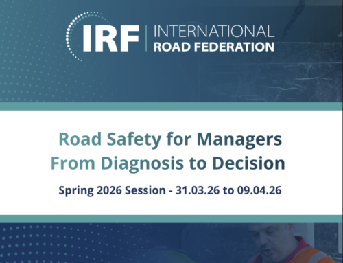 IRF – Road Safety for Managers: From Diagnosis to Decision, March 2026